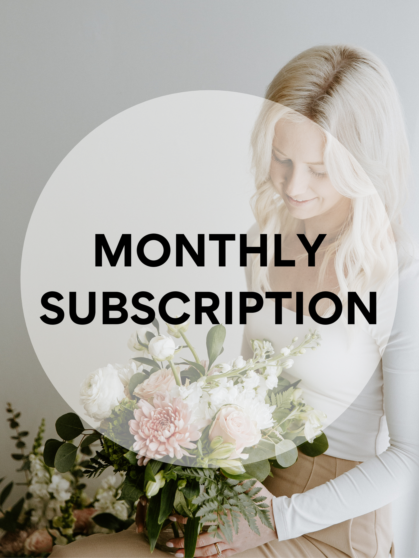 Monthly Subscription